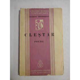    CLESTAR  Poeme  -  Cicerone  THEODORESCU  -  Bucuresti, 1936  